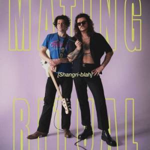  Mating Ritual - Shangri-blah