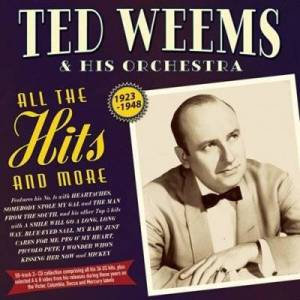  Ted Wheems - All The Hits And More 1923-48