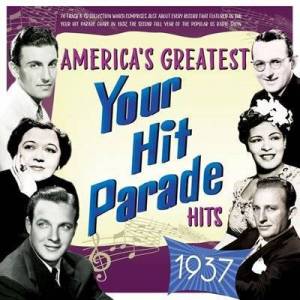  VA - America's Greatest Your Hit Parade Hits 1937