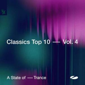  VA - A State of Trance - Classics Top 10, Vol. 4