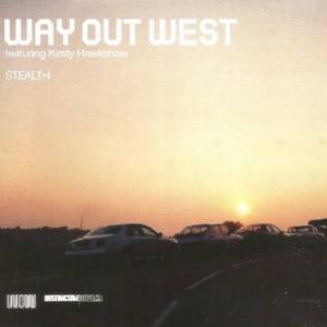  Way Out West ft. Kirsty Hawkshaw - Stealth