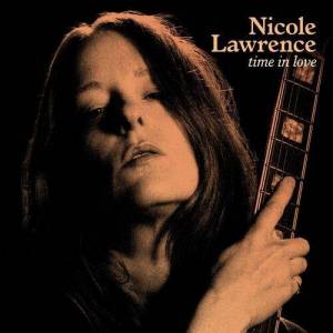  Nicole Lawrence - Time In Love