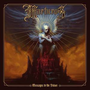  Marturos - Messages to the Future
