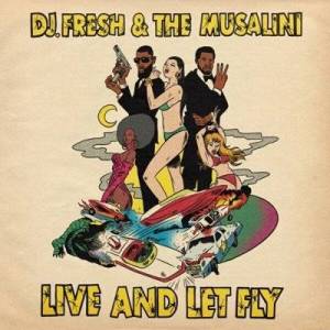 The Musalini - Live and Let Fly