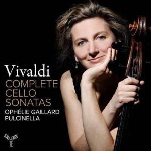  Ophelie Gaillard - Antonio Vivaldi: Complete Cello Sonatas [Remastered]