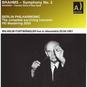  Wilhelm Furtwangler - Wilhelm Furtwangler live in Alexandria (HD Mastering 2025)