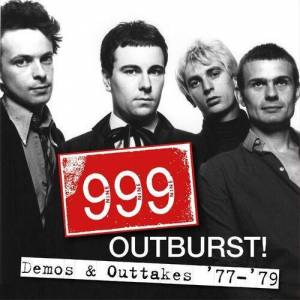  999 - Outburst! Demos & Outtakes 77-79