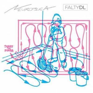  FaltyDL - Neurotica
