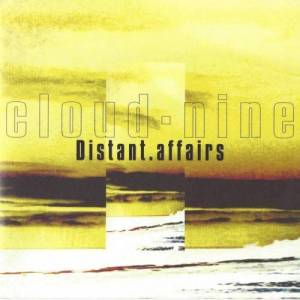  Cloud Nine & Nookie - Distant Affairs
