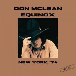  Don McLean - Equinox  [Live New York '74]