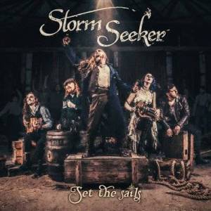  Storm Seeker - Set the Sails