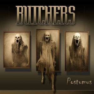  Butchers - Postumus