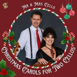  Mr & Mrs Cello - Christmas Carols for Two Cellos