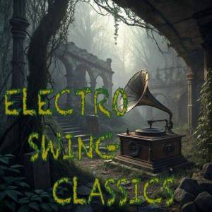  Ds Dream Band Stillminati - Electro Swing Classics