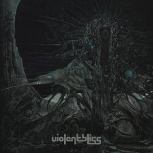  Violent Bliss - The Jnana Veils