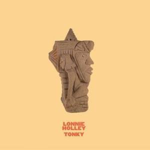  Lonnie Holley - Tonky