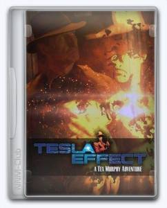 Tesla Effect: A Tex Murphy Adventure