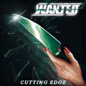  Wanted - Cutting Edge
