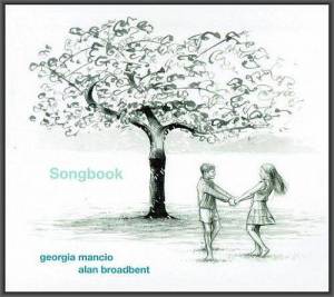  Georgia Mancio & Alan Broadbent - Songbook