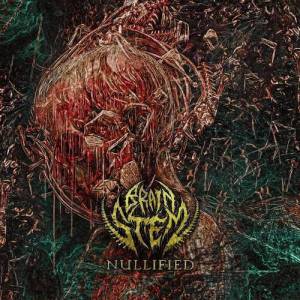  Brain Stem - Nullified