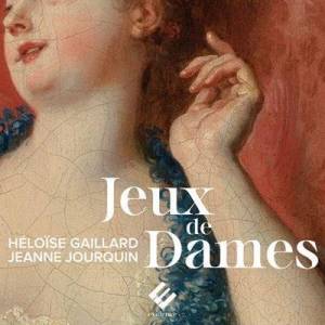  Ensemble Amarillis - Jeux de Dames