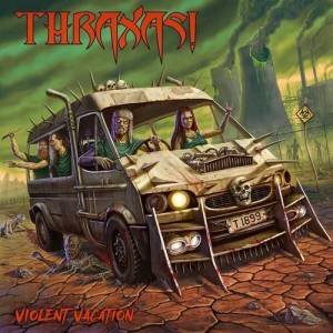  Thraxas! - Violent Vacation
