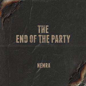  Nemra - The End of the Party
