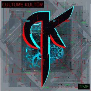  Culture Kultur - Time