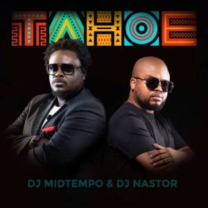  DJ MidTempo & DJ Nastor  - Tahoe