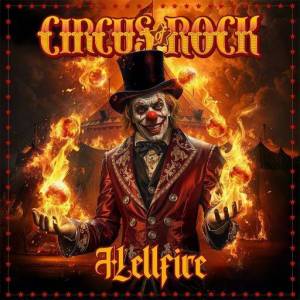  Circus Of Rock - Hellfire
