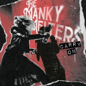  The Manky Melters - Carry On