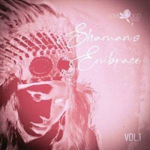  VA - Shaman's Embrace, Vol.01