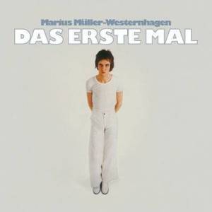  Marius Muller-Westernhagen - Das Erste Mal  [2025 Remaster]