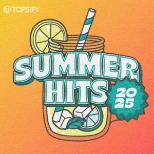  VA - Summer Hits 2025 - Songs of the Summer