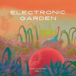  VA - Electronic Garden [Vol. 1]