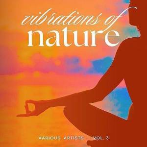 VA - Vibrations of Nature [Vol. 3]