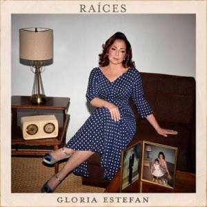  Gloria Estefan - Raices