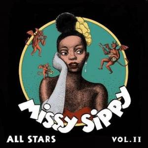  Missy Sippy All Stars - Missy Sippy All Stars Vol II