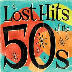  VA - Lost Hits Of The 50's