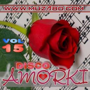  VA - Disco Amorki Vol. 15