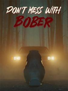Don't Mess With Bober