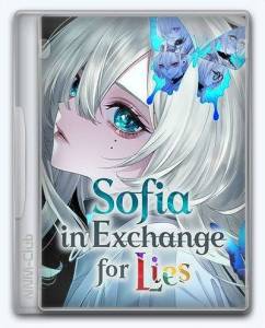 Sofia in Exchange for Lies