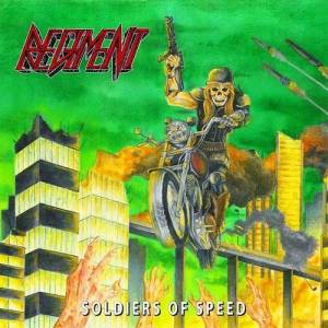  Regiment - Soldiers Of Speed