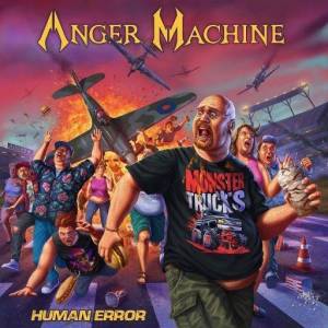  Anger Machine - Human Error