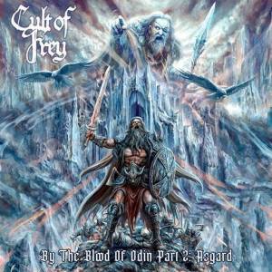  Cult Of Frey - By The Blood Of Odin, Pt. 2: Asgard
