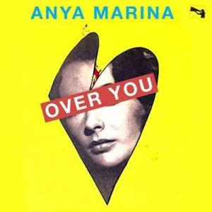  Anya Marina - Over You [Deluxe]