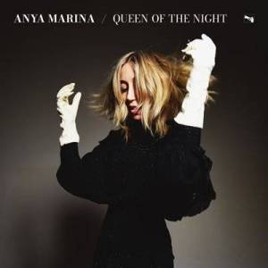  Anya Marina - Queen of the Night
