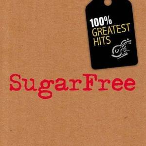  Sugarfree - 100% Greatest Hits