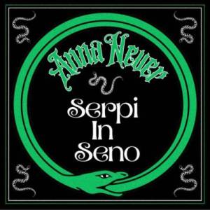  Anna Never - Serpi in Seno
