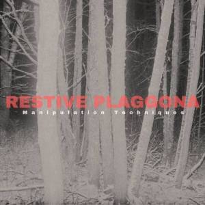  Restive Plaggona - Manipulation Techniques